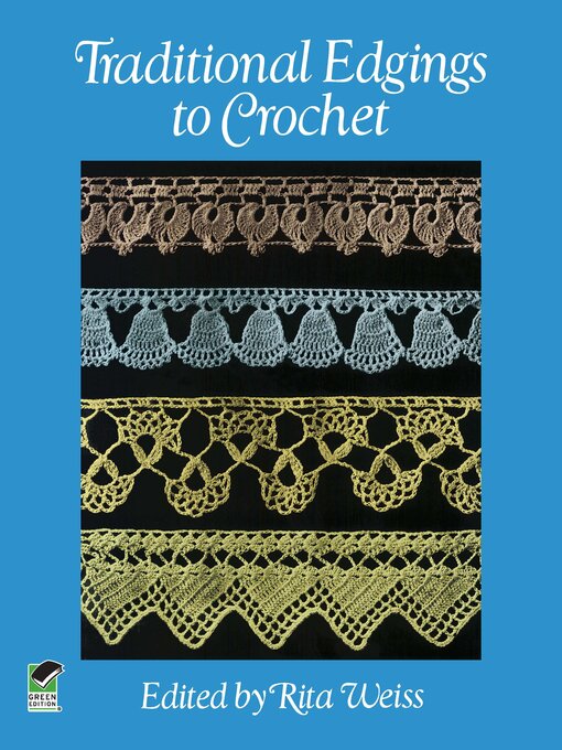 Title details for Traditional Edgings to Crochet by Rita Weiss - Available